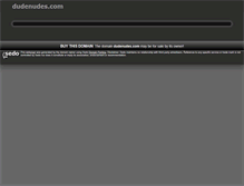 Tablet Screenshot of dudenudes.com